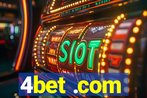 4bet .com